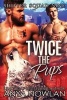 Twice the Pups (Paperback) - Anya Nowlan Photo