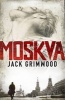 Moskva (Hardcover) - Jack Grimwood Photo