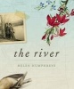 The River (Hardcover) - Helen Humphreys Photo