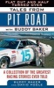 Flat Out and Half Turned Over - Tales from Pit Road with  (Hardcover) - Buddy Baker Photo