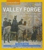 Remember Valley Forge - Patriots, Tories, and Redcoats Tell Their Stories (Hardcover) - Thomas B Allen Photo