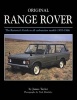 Original Range Rover - The Restorer's Guide to All Carburettor Models 1970-1986 (Hardcover) - James Taylor Photo