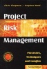 Project Risk Management - Processes, Techniques and Insights (Hardcover, 2nd Revised edition) - Chris Chapman Photo