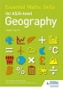 Essential Maths Skills for as/A-Level Geography (Paperback) - Helen Harris Photo