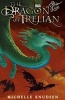 The Dragon of Trelian (Hardcover) - Michelle Knudsen Photo