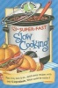 Super Fast Slow Cooking Cookbook (Hardcover) - Gooseberry Patch Photo