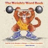 The Weighty Word Book (Hardcover) - Paul M Levitt Photo