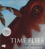 Time Flies (Paperback, 1st Dragonfly books ed) - Eric Rohmann Photo