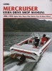 Mercruiser Alpha One, Bravo One, Bravo Two & Bravo Three Stern Drives, 1986-1994: Stern Drive Shop Manual (Paperback, 5th) - Clymer Publications Photo