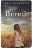 Bereft (Paperback) - Chris Womersley Photo