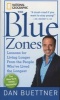 The Blue Zones - Lessons for Living Longer from the People Who'Ve Lived the Longest (Paperback, Mass Market Ed) - Dan Buettner Photo