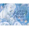 Let Every Heart Prepare - Meditations for Advent and Christmas (Paperback) - Barbara Cawthorne Crafton Photo