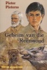 Geheim Van Die Reenwoud (Afrikaans, Paperback) - Pieter Pieterse Photo