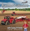 Planters and Cultivators with Casey and Friends (Hardcover) - Holly Dufek Photo