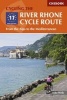 The River Rhone Cycle Route - From the Alps to the Mediterranean (Paperback) - Mike Wells Photo