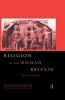 Religion in Late Roman Britain (Hardcover) - Dorothy Watts Photo