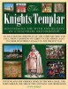 The Knights Templar - Discovering the Myth and Reality of a Legendary Brotherhood (Hardcover) - Susie Hodge Photo