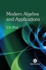 Modern Algebra and Applications (Hardcover, New) - V K Bhat Photo