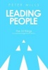 Leading People - The 10 Things Successful Managers Know and Do (2nd Edition) (Paperback, 2nd) - Peter Mills Photo