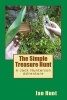 The Simple Treasure Hunt (Paperback) - Ian Hunt Photo