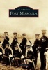 Fort Missoula (Paperback) - Tate Jones Photo