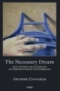 The Necessary Dream - New Theories and Techniques of Interpretation in Psychoanalysis (Paperback) - Giuseppe Civitarese Photo