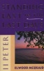 II Peter - Standing Fast in the Last Days (Paperback) - Elwood McQuaid Photo