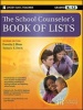 The School Counselor's Book of Lists (Paperback, 2nd Revised edition) - Dorothy J Blum Photo