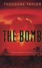 The Bomb (Paperback) - Theodore Taylor Photo