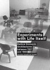 Experiments with Life Itself (Paperback) - Francisco Gonzalez de Canales Photo