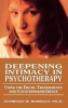 Deepening Intimacy in Psychotherapy - Using the Erotic Transference and Counter Transference to Facilitate Treatment (Hardcover) - Florence Rosiello Photo