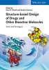 Structure-Based Design of Drugs and Other Bioactive Molecules - Tools and Strategies (Hardcover) - Arun K Ghosh Photo