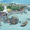 Bear's Adventure (Paperback, New edition) - Benedict Blathwayt Photo