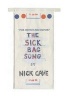 The Sick Bag Song (Hardcover) - Nick Cave Photo