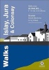 Walks Islay, Jura & Colonsay (Paperback) - Paul Williams Photo