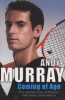 Coming of Age (Paperback) - Andy Murray Photo