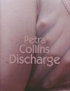  - Discharge 2014 (Paperback) - Petra Collins Photo