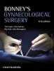 Bonney's Gynaecological Surgery (Hardcover, 11th Revised edition) - Tito Lopes Photo