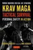 Krav Maga Tactical Survival - Personal Safety in Action (Paperback) - Gershon Ben Keren Photo