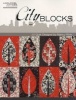 City Blocks - 10 Quilt Designs by Nancy Rink (Paperback) - Rita Weiss Photo