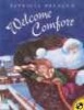 Welcome Comfort (Paperback) - Patricia Polacco Photo