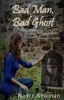 Bad Man, Bad Ghost - Book Two of the Whispers Series (Paperback) - Nance Newman Photo