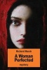 A Woman Perfected (Paperback) - Richard Marsh Photo