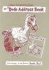 Dodo Address Book - Small But Perfectly Formed - Companion to the Famous Dodo Pad Diary (Pamphlet) - Naomi McBride Photo