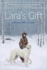 Lara's Gift (Paperback) - Anne Marie Obrien Photo