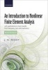 An Introduction to Nonlinear Finite Element Analysis - With Applications to Heat Transfer, Fluid Mechanics, and Solid Mechanics (Hardcover, 2nd Revised edition) - JN Reddy Photo