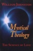 Mystical Theology (Paperback) - William Johnston Photo