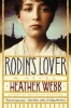 Rodin's Lover (Paperback) - Heather Webb Photo