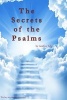 Secrets of the Psalms - The Key to Answered Prayers from the King James Bible (Paperback) - Godfrey Selig Photo