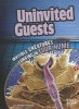 Uninvited Guests - Invisible Creatures Lurking in Your Home (Paperback) - Jennifer Swanson Photo